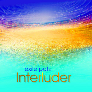 Interluder by Exile Pots