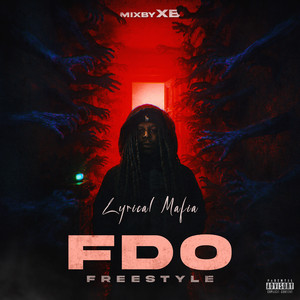 FDO Freestyle by Lyrical Mafia