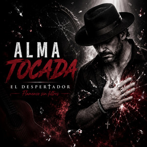 ALMA TOCADA by Flamenco sin filtros
