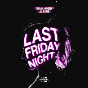 Edward Jonasson & Lisa Eismar - Last Friday Night (T.G.I.F.)