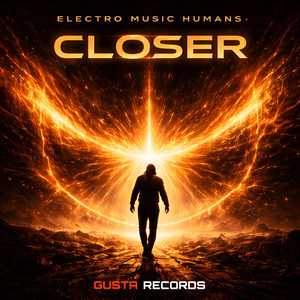 Closer by Electro Music Humans