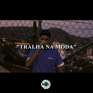 Meno Tody, Mestre B & Young World - Tralha na Moda