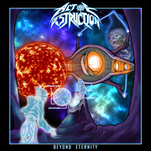 Beyond Eternity — cover art by Act Of Destruction
