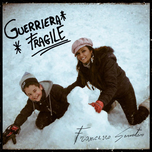 Guerriera Fragile by Francesco Sarnataro