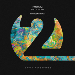 Sad Joyous - NyTiGen Remix by Fantazm, NyTiGen