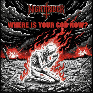 Where is your God now? by Nightrider