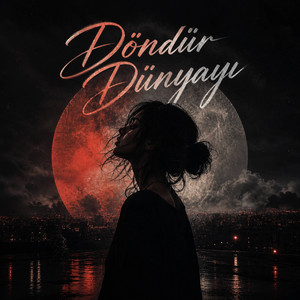 Döndür Dünyayı by Umut Turan