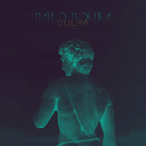 Culpa by Mateo Moreira
