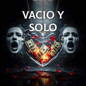 VACIO Y SOLO by Mafia Boba