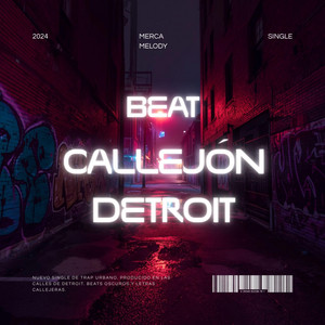 Beat Callejón Detroit by Merca Melody