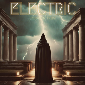 Electric by Common Tribe