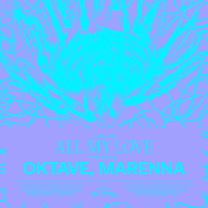 All My Love by Oktave, Lorenzo Marenna