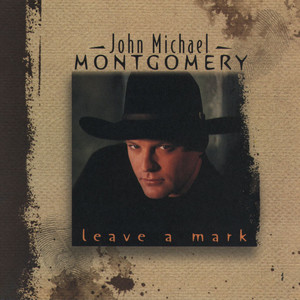 Hold on to Me by John Michael Montgomery