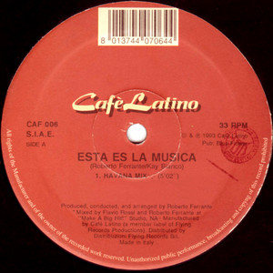 Esta Es La Musica (2024 Remaster - Prod. by Roberto Ferrante)