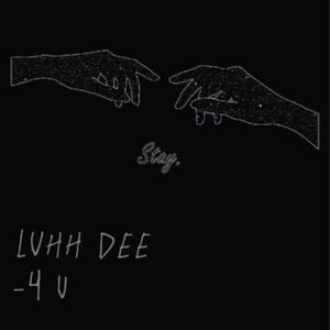 LuhhDee - 4 U
