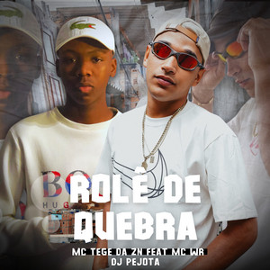 Rolê de Quebra