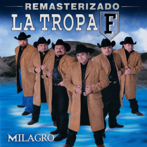 No Soy Perfecto (Remasterizado 2026) by La Tropa F