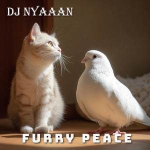 Furry Peace by DJ NYAAAN
