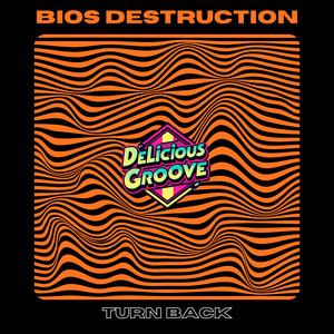 Bios Destruction — Turn It Back