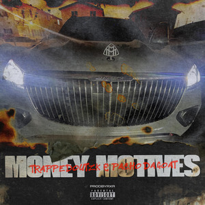 Money Motives