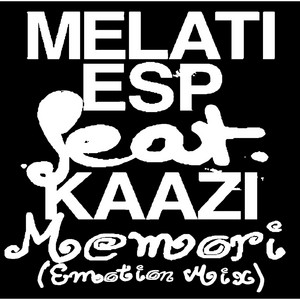 Kaazi — Memori (Emotion Mix) (2026)
