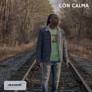 Con Calma by JeanMD