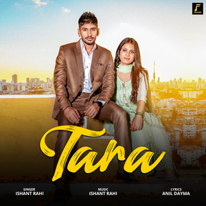 Tara by Ishant Rahi