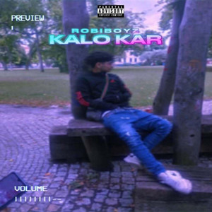 Kalo kar by ROBIBOYZ
