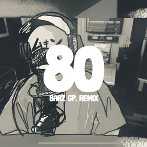 80BARZ - GP. REMIX by ポチョムキン, GP