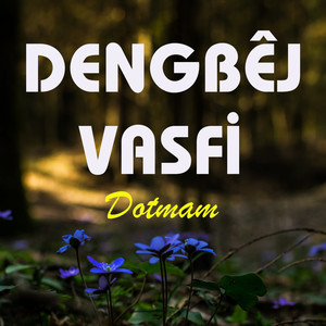 Dengbej Vasfi - Kurko Dino