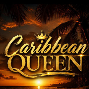 Caribbean Queen by Rebel movement musiq