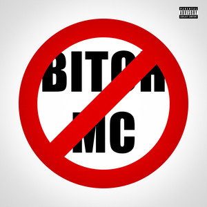 BITCH MC