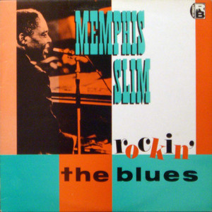 Rockin' The Blues — Memphis Slim