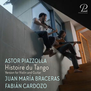 Piazzolla: Histoire du Tango (Version for Violin & Guitar)