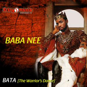 Bata (Warrior's Dance) - song and lyrics by Baba Nee | Spotify