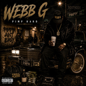 Pimp Hard by Webb G