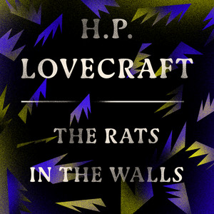 The Rats in the Walls (Unabridged)