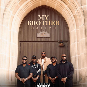 My Brother by Caliph