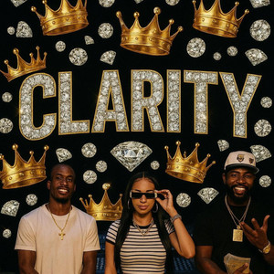 Royalty24kt - CLARITY (BIG) (feat. NaybaHood VI)