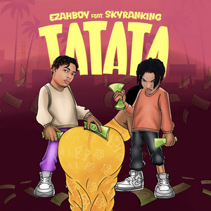 Tatata by Ezahboy, SkyranKing