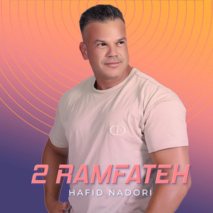 2 Ramfateh by Hafid Nadori