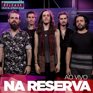 Na Reserva no Release Showlivre (Ao Vivo) album