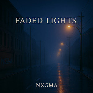 Faded Lights