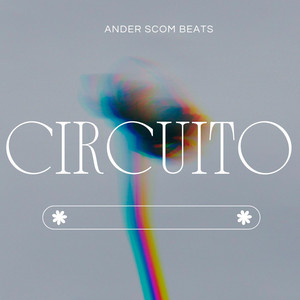 Circuito by ander Scom Beats
