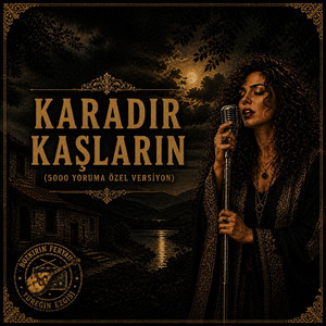 Karadır Kaşların by Bozkırın Frekansı
