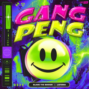 Gang Peng - Radio Edit by LISTORIO, Blame the Booker