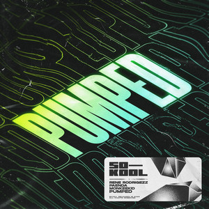 Pumped by Rene Rodrigezz, PAENDA, Monkeekid