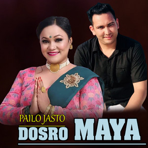 Pailo Jasto Dosro Maya