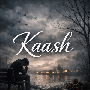 Umesh Kurai - Kaash
