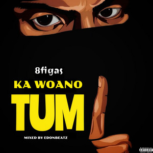 Ka woano tum by 8figas